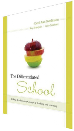 The Differentiated School by Carol Ann Tomlinson